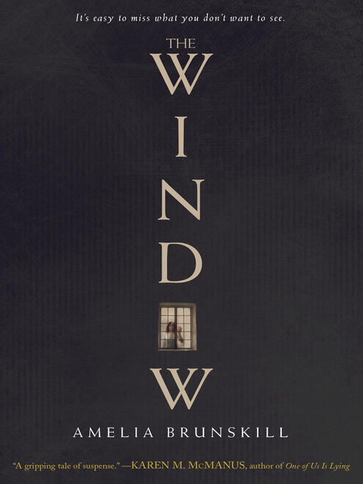 Title details for The Window by Amelia Brunskill - Available